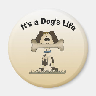 Aimant C'est la vie d'un chien