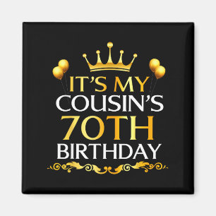 Aimant C'est l'anniversaire des 70 ans de mon cousin Joye