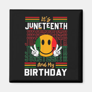 Aimant C'est le 11 juin et mon anniversaire Black Freedom