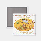 Aimant C'est le moment de sauter la feuille ! (Recto/Verso)