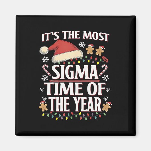 Aimant C'est le temps le plus sigma de l'année Noël drôle (Devant)