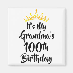 Aimant C'est les 100 ans de ma grand-mère Couronne Joyeux