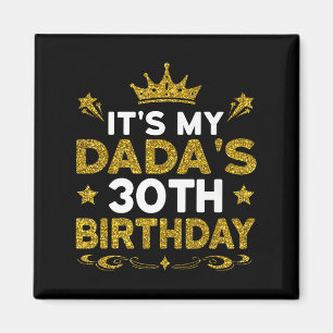 Aimant C'est les 30 ans de mon papa Joyeux Anniversaire 3