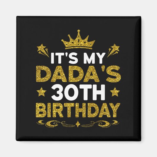Aimant C'est les 30 ans de mon papa Joyeux Anniversaire 3 (Devant)