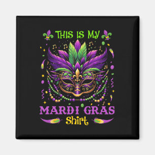 Aimant C'Est Ma Chemise Mardi Gras Funny Maillot Hommes F