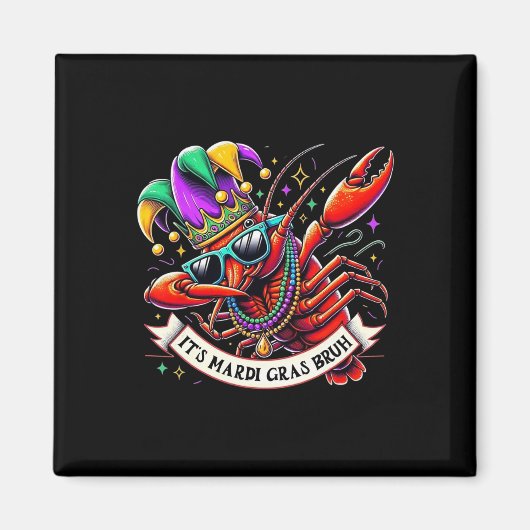 Aimant C'est Mardi Gras Bruh - Dabbing Dabbing Crayfish M (Devant)