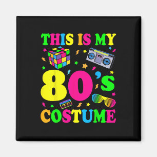 Aimant C'Est Mes 80s Costume Costume Cadeaux 80 Retro