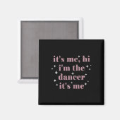 Aimant C'Est Moi Salut Im La Daneuse C'Est Moi Enseignant (Recto/Verso)