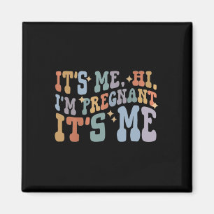 Aimant C'est moi, salut, je suis enceinte, c'est moi, ann