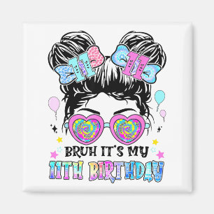 Aimant C'est mon 11e anniversaire 11 ans pour fille T