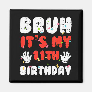 Aimant C'est mon 11e anniversaire Mains 11 ans Filles
