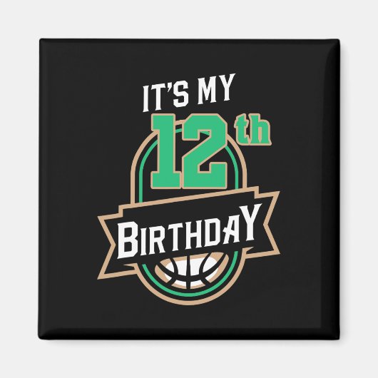 Aimant C'est mon 12e anniversaire Bysketbyll Theme (Devant)