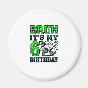 Aimant C'est Mon 6e Anniversaire Garçon de Football