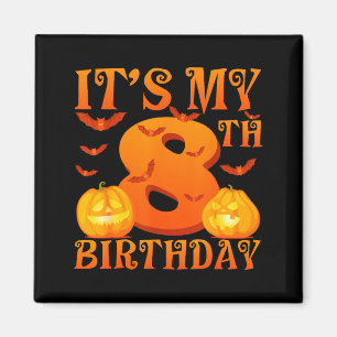 Aimant C'est mon anniversaire pour mes 8 ans Citrouilles