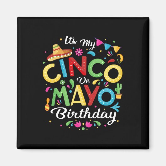 Aimant C'est mon Cinco De Mayo Anniversaire Funny Cinco D (Devant)
