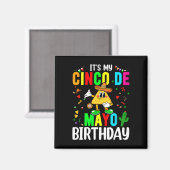 Aimant C'est mon Cinco De Mayo Anniversaire Funny Cinco D (Recto/Verso)