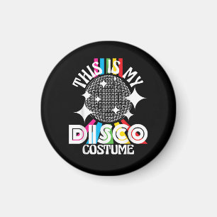 Aimant C'est mon costume de disco - Soirée funky des anné