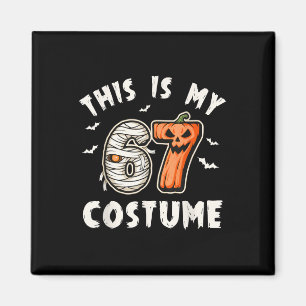 Aimant C'est mon costume de Halloween 67 numéro 6 7 Mème 