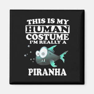 Aimant C'est Mon Costume D'humain Je Suis Réellement Un P