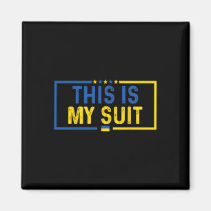 Aimant C'est Mon Costume Drôle Costume Politique Ukraine