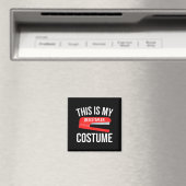 Aimant C'est Mon Costume Drôle Facile Halloween (In Situ (Lave-vaisselle))