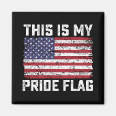 Aimant C'Est Mon Drapeau De Fierté USA (Devant)