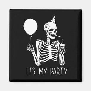 Aimant C'est mon parti Lazy Costume Halloween Skeleton Sk