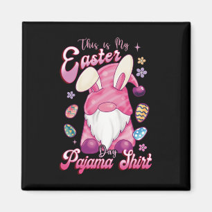 Aimant C'Est Mon Pyjama De Pâques Jour De Pâques Bunny Pâ