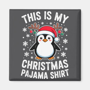 Aimant C'est mon pyjama de pingouin de Noël 