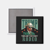 Aimant C'est pas mon premier rodéo cowboy occidental drôl (Recto/Verso)