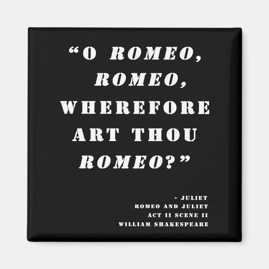 Aimant "C'est pourquoi tu es Roméo" - Roméo et Juliette (Devant)