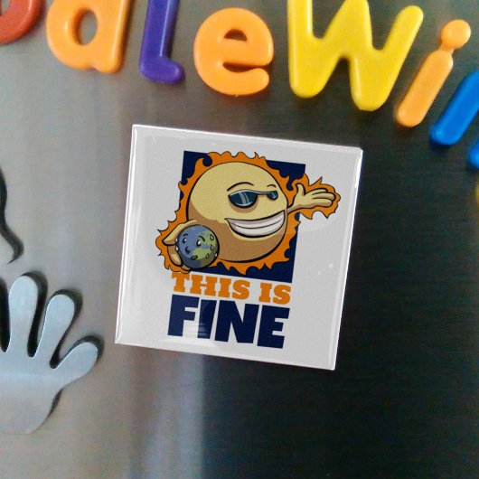 Aimant C'Est Un Beau Réchauffement climatique Dessin Sur