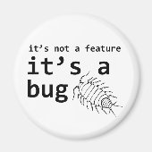Aimant C'est un bug (Devant)