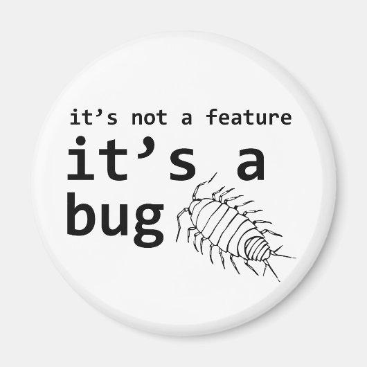 Aimant C'est un bug (Devant)