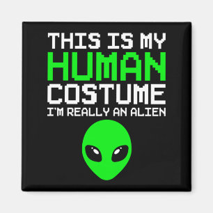 Aimant C'est un costume humain Un extraterrestre drôle Ha