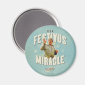 Aimant C'est un Miracle de Festivus (Recto/Verso)