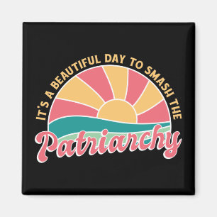 Aimant C'est une belle journée pour masquer le patriarcat