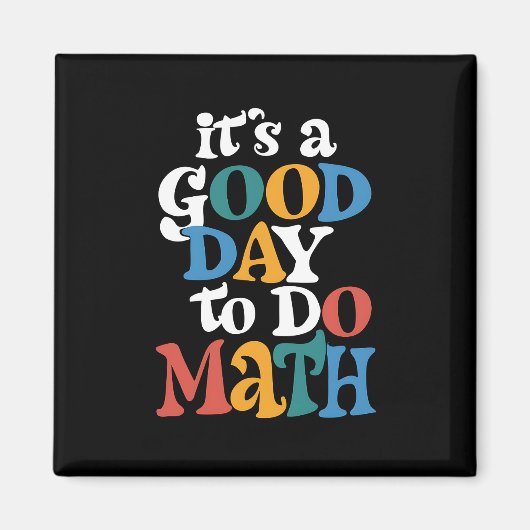 Aimant C'est une bonne journée pour faire des maths Profe (Devant)