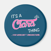 Aimant C'est une chose Ciara que vous ne comprendriez pas (Devant)