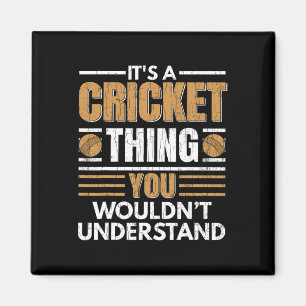 Aimant C'est une chose de cricket drôle joueur entraîneur
