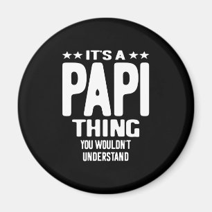 Aimant C'est une chose papi Cadeau Père