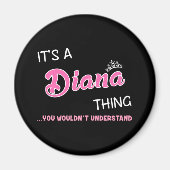 Aimant C'est une chose que Diana vous ne comprendriez pas (Devant)