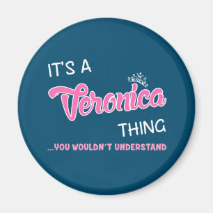 Aimant C'est une chose Veronica que vous ne comprendriez 