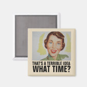 AIMANT C'EST UNE IDÉE TERRIBLE, À QUELLE HEURE ? RETRO WO (Recto/Verso)