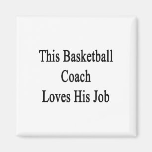 Aimant Cet Entraîneur De Basketball Aime Son Travail