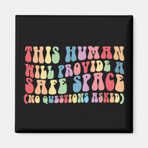 Aimant Cet humain fournira un espace sûr Gay LGBTQ