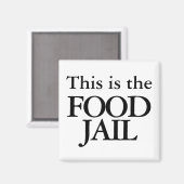 Aimant Cette boîte est la prison alimentaire (Recto/Verso)