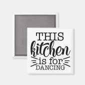 Aimant Cette cuisine est pour la danse (Recto/Verso)