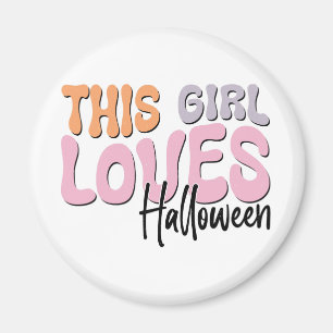 Aimant Cette fille adore Halloween