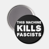Aimant Cette machine tue les fascistes (Recto/Verso)